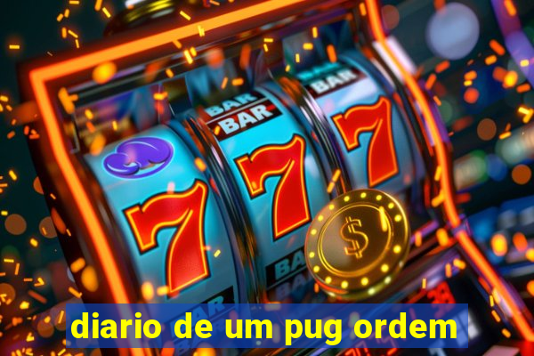 diario de um pug ordem